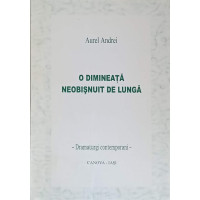 O DIMINEATA NEOBISNUIT DE LUNGA O DIMINEATA NEOBISNUIT DE LUNGA