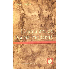DRAMA ANTICA, DRAMA MODERNA