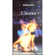 UITAREA. ESEU IN FARAME