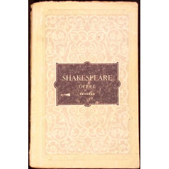 OPERE VOL.VII (7) RICHARD AL III-LEA, A DOUASPREZECEA NOAPTE SAU CE DORITI, CUM VA PLACE, HAMLET