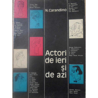 ACTORI DE IERI SI DE AZI