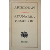 ADUNAREA FEMEILOR ADUNAREA FEMEILOR