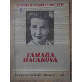 ARTISTA POPORULUI U.R.S.S. TAMARA MACAROVA