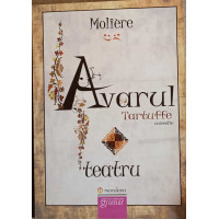 AVARUL. COMEDIE IN CINCI ACTE AVARUL. COMEDIE IN CINCI ACTE