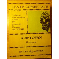 BROASTELE, TEXTE COMENTATE BROASTELE, TEXTE COMENTATE