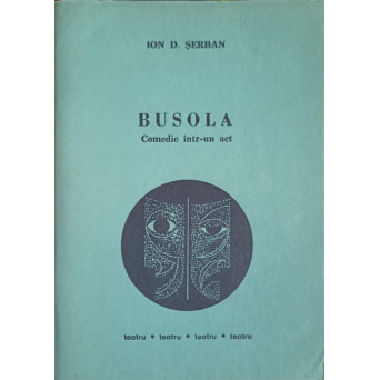 BUSOLA. COMEDIE INTR-UN ACT