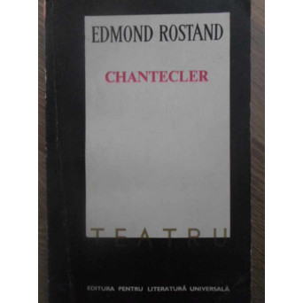 CHANTECLER. TEATRU