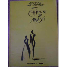 CHIPURI SI MASTI JURNAL DE CRITIC, 1986-1996 (CU DEDICATIE SI AUTOGRAF)