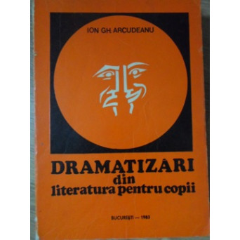 DRAMATIZARI DIN LITERATURA PENTRU COPII