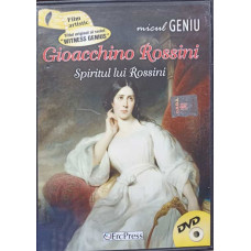 DVD FILM GIOACCHINO ROSSINI. SPIRITUL LUI ROSSINI
