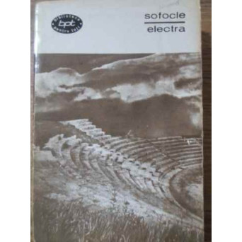 ELECTRA. AIAS. TRAHINIENELE. FILOCTET