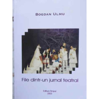 FILE DINTR-UN JURNAL TEATRAL