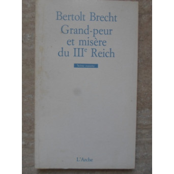 GRAND-PEUR ET MISERE DU III-E REICH