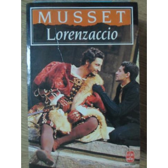 LORENZACCIO. DRAME EN CINQ ACTES