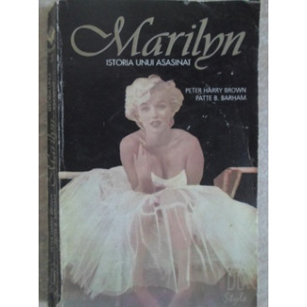 MARILYN. ISTORIA UNUI ASASINAT