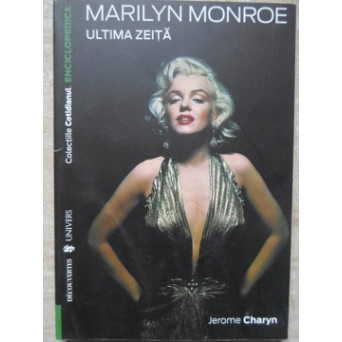MARILYN MONROE ULTIMA ZEITA