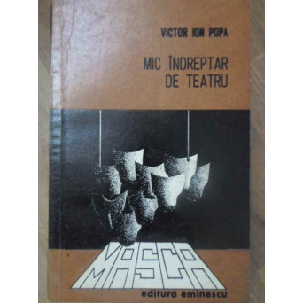 MIC INDREPTAR DE TEATRU