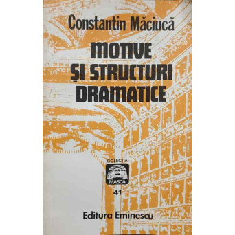 MOTIVE SI STRUCTURI DRAMATICE