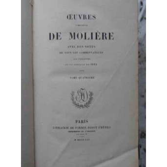 OEUVRES COMPLETES  TOME 4 LE BOURGEOIS GENTILHOMME, PSYCHE, LES FEMMES SAVANTES, POESIES ETC.