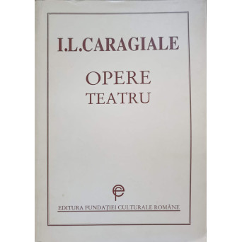 OPERE TEATRU
