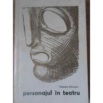 PERSONAJUL IN TEATRU