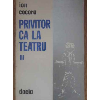 PRIVITOR CA LA TEATRU II (2)