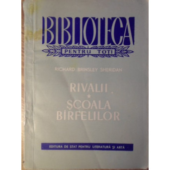 RIVALII. SCOALA BARFELILOR