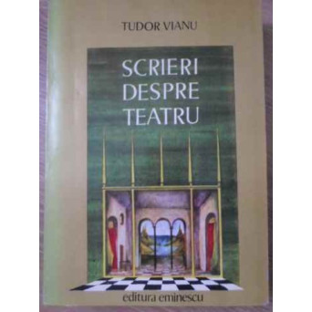 SCRIERI DESPRE TEATRU