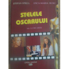 STELELE OSCARULUI VOL.3 (1981-2003)