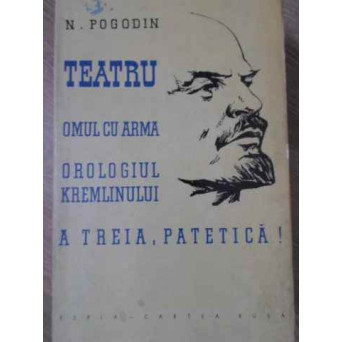 TEATRU TRILOGIE INCHINATA LUI VLADIMIR ILICI LENIN