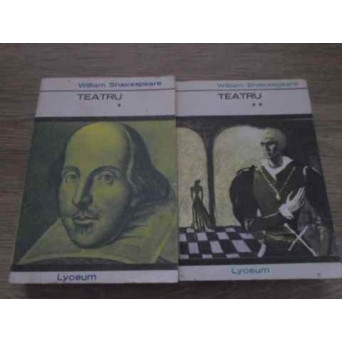 TEATRU VOL.1-2 ROMEO SI JULIETA. REGELE LEAR. HAMLET. RICHARD AL III-LEA. VISUL UNEI NOPTI DE VARA.