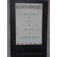 TEATRU VOL.1 CANTAREATA CHEALA. LECTIA. SCAUNELE. UCIGAS FARA SIMBRIE