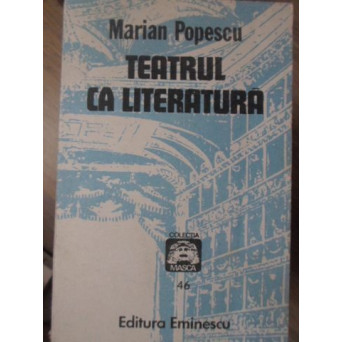 TEATRUL CA LITERATURA