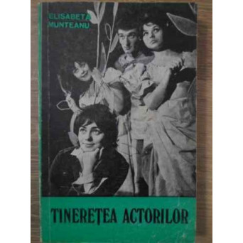 TINERETEA ACTORILOR
