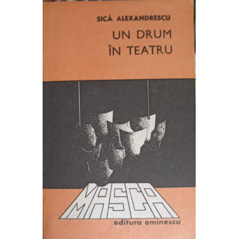 UN DRUM IN TEATRU