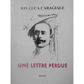 UNE LETTRE PERDUE (O SCRISOARE PIERDUTA)