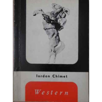 WESTERN. FILMELE VESTULUI INDEPARTAT