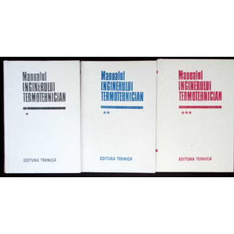 MANUALUL INGINERULUI TERMOTEHNICIAN VOL.1-3