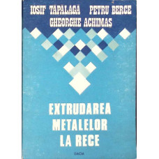 EXTRUDAREA METALELOR LA RECE