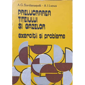PRELUCRAREA TITEIULUI SI GAZELOR. EXERCITII SI PROBLEME