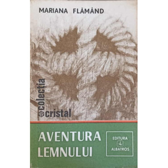 AVENTURA LEMNULUI