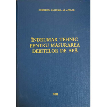 INDRUMAR TEHNIC PENTRU MASURAREA DEBITELOR DE APA