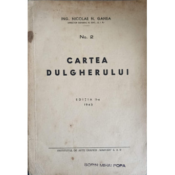 CARTEA DULGHERULUI EDITIA A -II-A