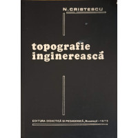 TOPOGRAFIE INGINEREASCA TOPOGRAFIE INGINEREASCA