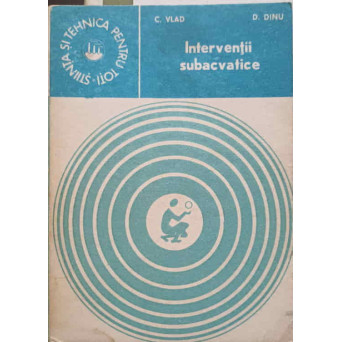 INTERVENTII SUBACVATICE