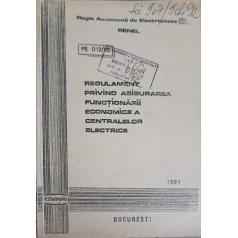 REGULAMENT PRIVIND ASIGURAREA FUNCTIONARII ECONOMICE A CENTRALELOR ELECTRICE