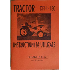 TRACTOR DFH-180, INSTRUCTIUNI DE UTILIZARE