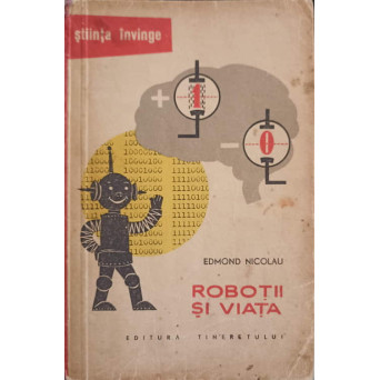 ROBOTII SI VIATA