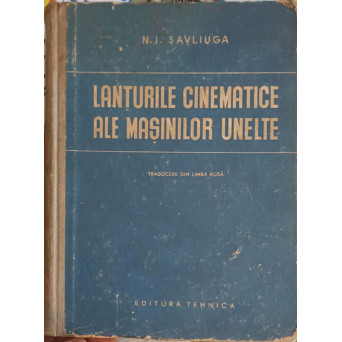 LANTURILE CINEMATICE ALE MASINILOR UNELTE