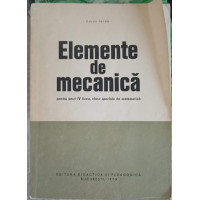 ELEMENTE DE MECANICA ELEMENTE DE MECANICA